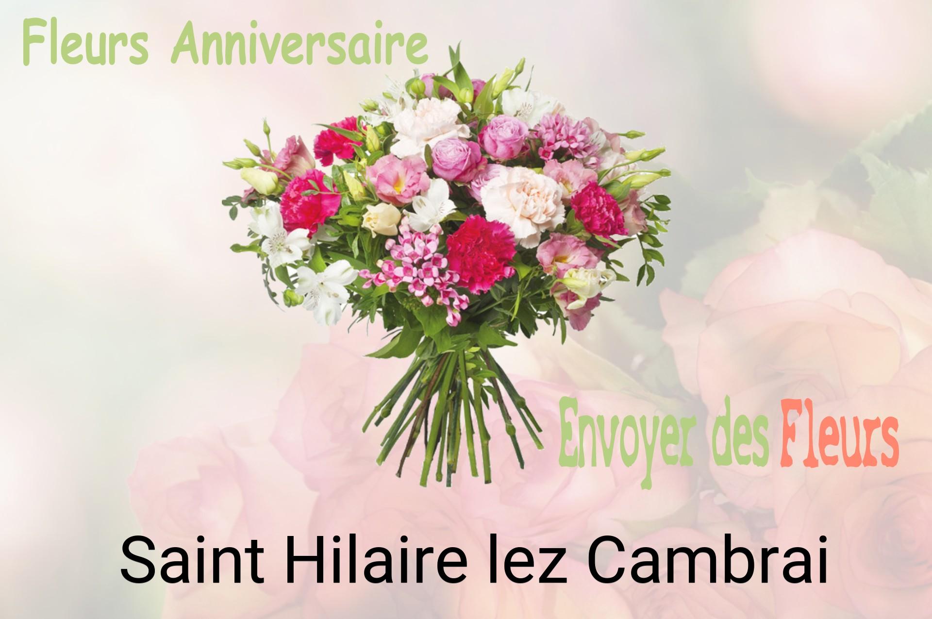 Bouquet de fleurs d’anniversaire livré à Saint-Hilaire-lez-Cambrai